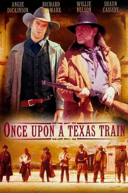 Once Upon A Texas Train