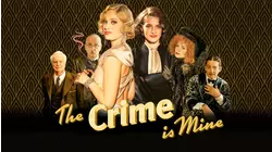 The Crime is Mine