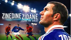 Zinedine Zidane: Zizou the Great