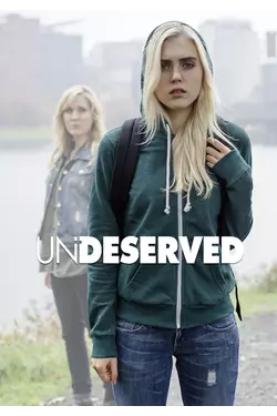 Undeserved