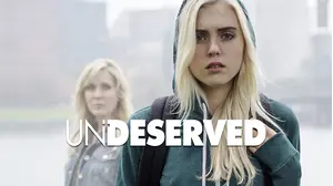 Undeserved
