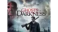 Ghosts of Darkness