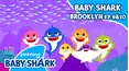 Baby Shark Brooklyn