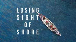Losing Sight of Shore