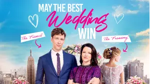 May the Best Wedding Win