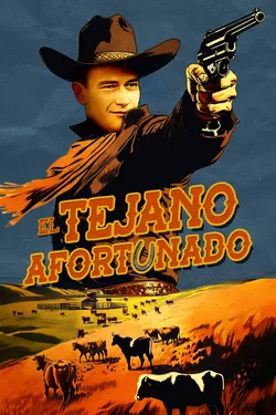 El Tejano Afortunado