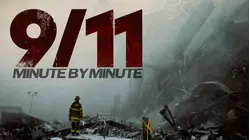 9/11: Minute by Minute
