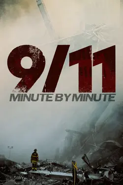 9/11: Minute by Minute