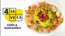 4 Levels of Chips & Guacamole: Amateur to Food Scientist