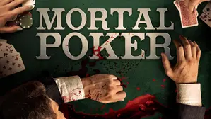 Mortal Poker
