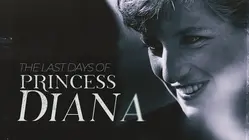 The Last Days of Princess Diana