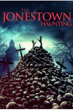 The Jonestown Haunting