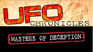 UFO Chronicles: Masters Of Deception