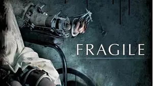 Fragile