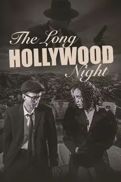 The Long Hollywood Night