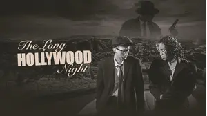 The Long Hollywood Night
