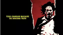 Texas Chain Saw Massacre: The Shocking Truth