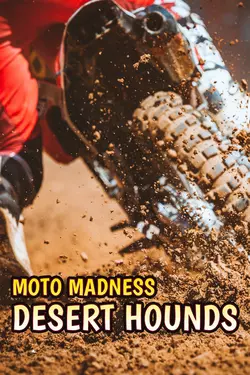 Moto Madness : Desert Hounds