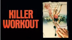 Killer Workout