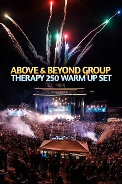 Above & Beyond - Group Therapy 250, Warm Up Set