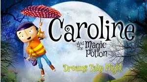 Caroline and the Magic Potion