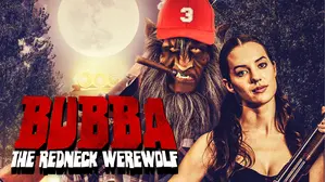 Bubba The Redneck Werewolf