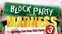 Block Party Madness