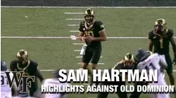 Wake Forest QB Sam Hartman Highlights Against Old Dominion