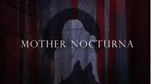 Madre Notturna (Mother Nocturna)