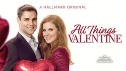 All Things Valentine