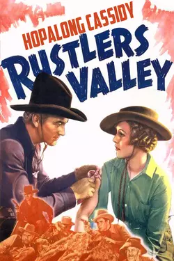 Hopalong Cassidy Rustlers' Valley