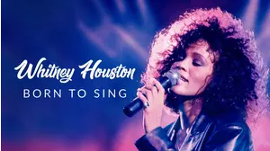Whitney Houston: Born to Sing