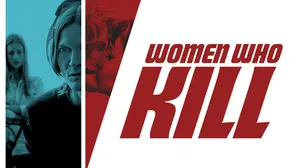 Women Who Kill