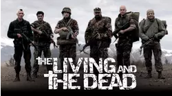 Living and the Dead, The