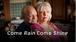 Come Rain Come Shine