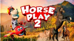 Horseplay 2: Black Beauty
