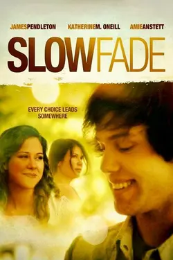 Slow Fade