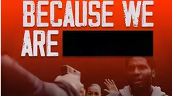 Because We Are