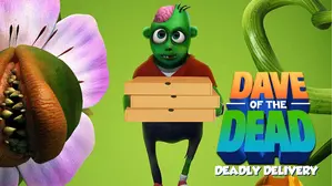 Dave Of The Dead: Deadly Delivery
