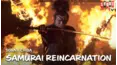 Samurai Reincarnation