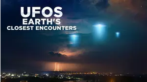 UFOs: Earth's Closest Encounters