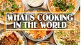 What's Cooking in the World?