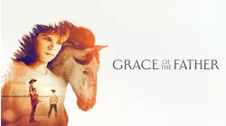 Grace Of The Father