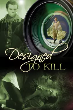 Designed to Kill