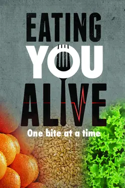Eating You Alive