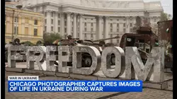 Chicago photographer travels to Ukraine: 'I wanted to meet the people'