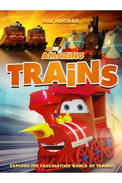 Amazing Trains