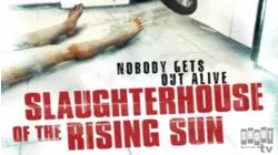 Slaughterhouse Of The Rising Sun