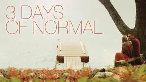 3 Days of Normal