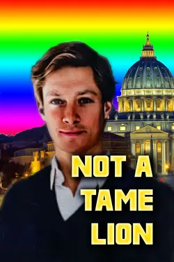 Not A Tame Lion